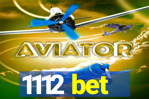 1112 bet